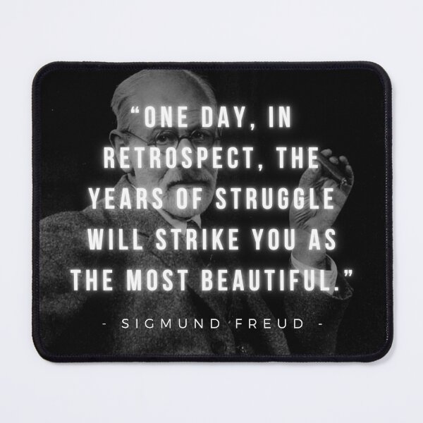 Item preview, The years of struggle will strike you as the most beautiful | Sigmund Freud | Psychology | Motivation designed and sold by iwaya-bazaar.