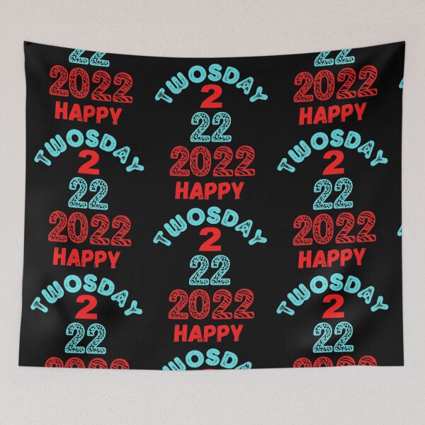 Item preview, Happy Twosday Tuesday 2022 designed and sold by WoodburyLake.