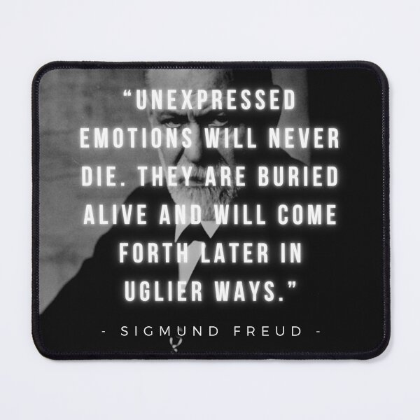 Item preview, Unexpressed emotions will never die | Sigmund Freud | Psychology | Motivation designed and sold by iwaya-bazaar.