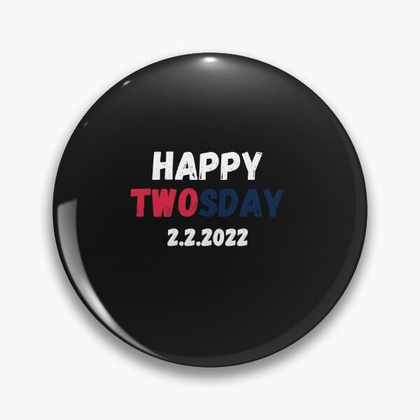 Artikelvorschau, Kopie von Happy Twosday 22. Februar 2022 entworfen und verkauft von dzairshirts.