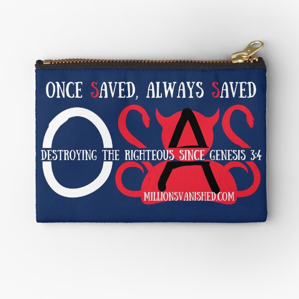 OSAS Since Genesis 3:4 - Christian Zipper Pouch