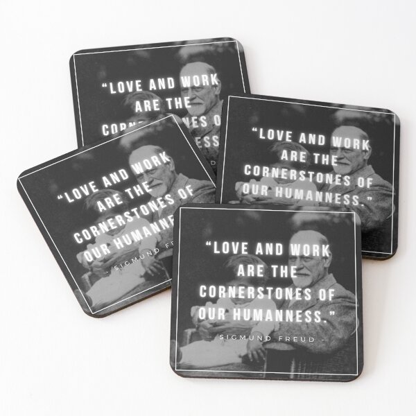 Item preview, Love and work are the cornerstones of our humanness | Sigmund Freud | Psychology | Motivation designed and sold by iwaya-bazaar.