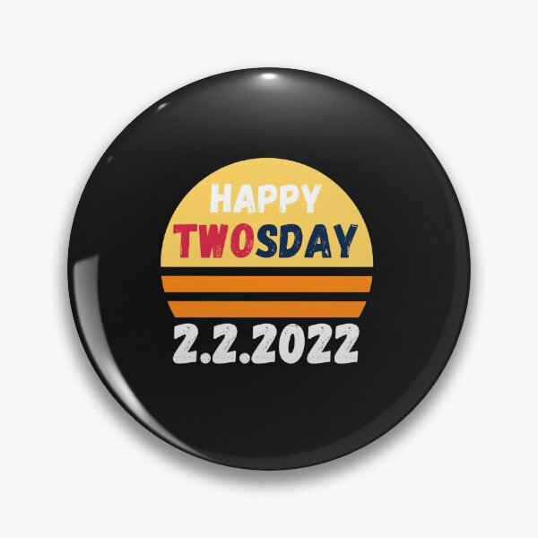 Artikelvorschau, Happy Twoday 22. Februar 2022 entworfen und verkauft von dzairshirts.