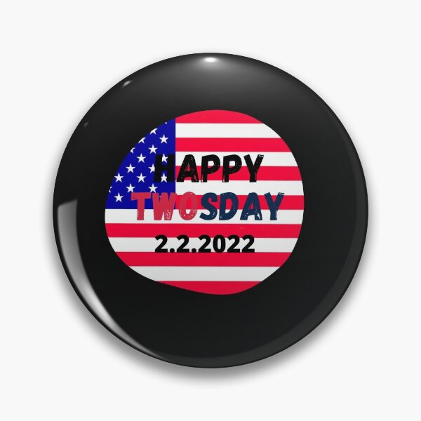 Artikelvorschau, Happy Twoday 22. Februar 2022 entworfen und verkauft von dzairshirts.