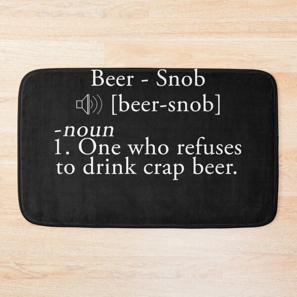 Item preview, Beer Snob Craft Beer T-shirt designed and sold by MarkKingSrRFD.