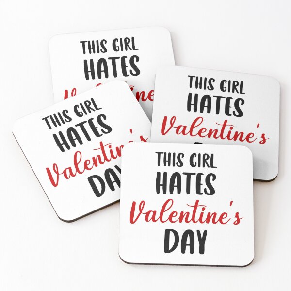Item preview, This Girl Hates Valentines Day designed and sold by UglyBoyDesign.