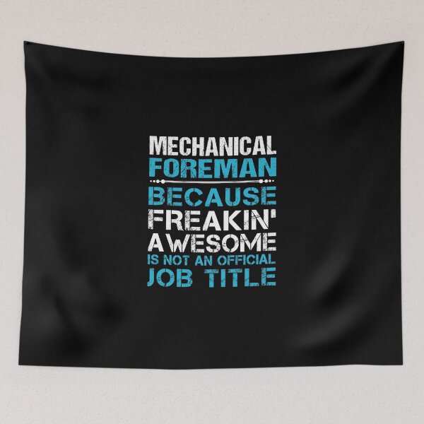 Item preview, Mechanical Foreman T Shirt - Freaking Awesome Job Gift Item Tee designed and sold by oetate4774.
