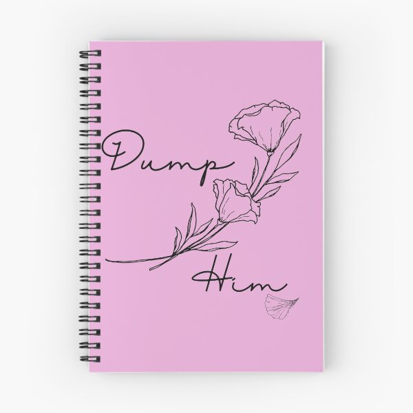 Item preview, Dump Him designed and sold by Lylabean22.