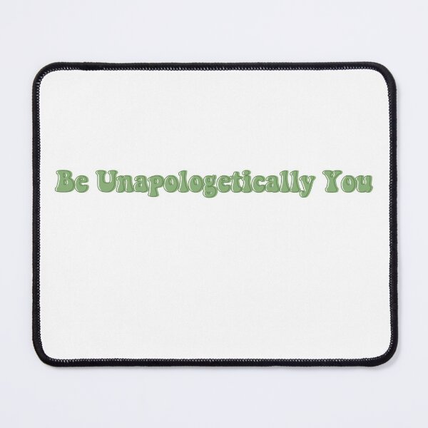 Item preview, Be Unapologetically You - Green designed and sold by Katherine Winner.