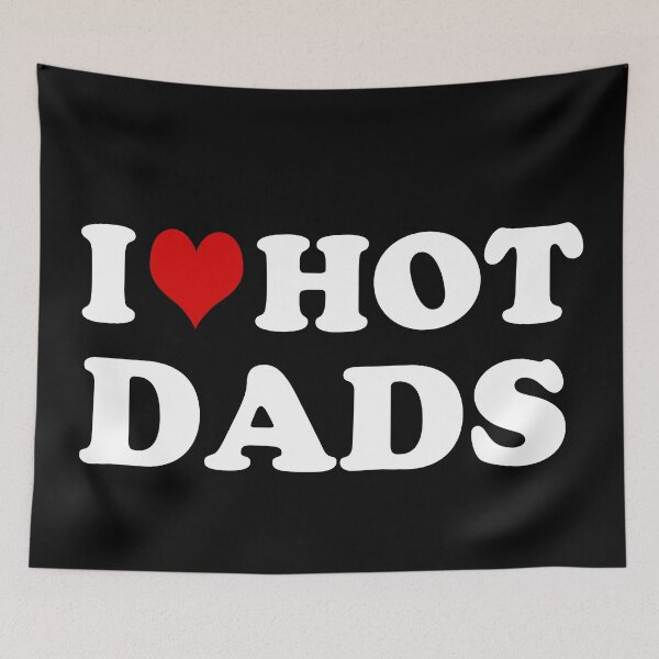 Item preview, I Heart Hot Dads designed and sold by Texterns.