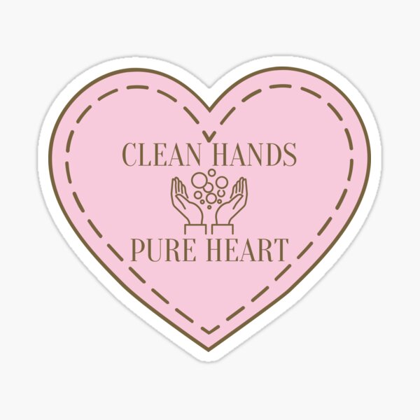 with clean hands and a pure heart