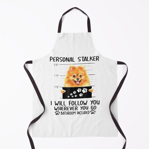 Item preview, Personal Stalker Pomeranian Dog I'll Follow You designed and sold by abbottdominic.