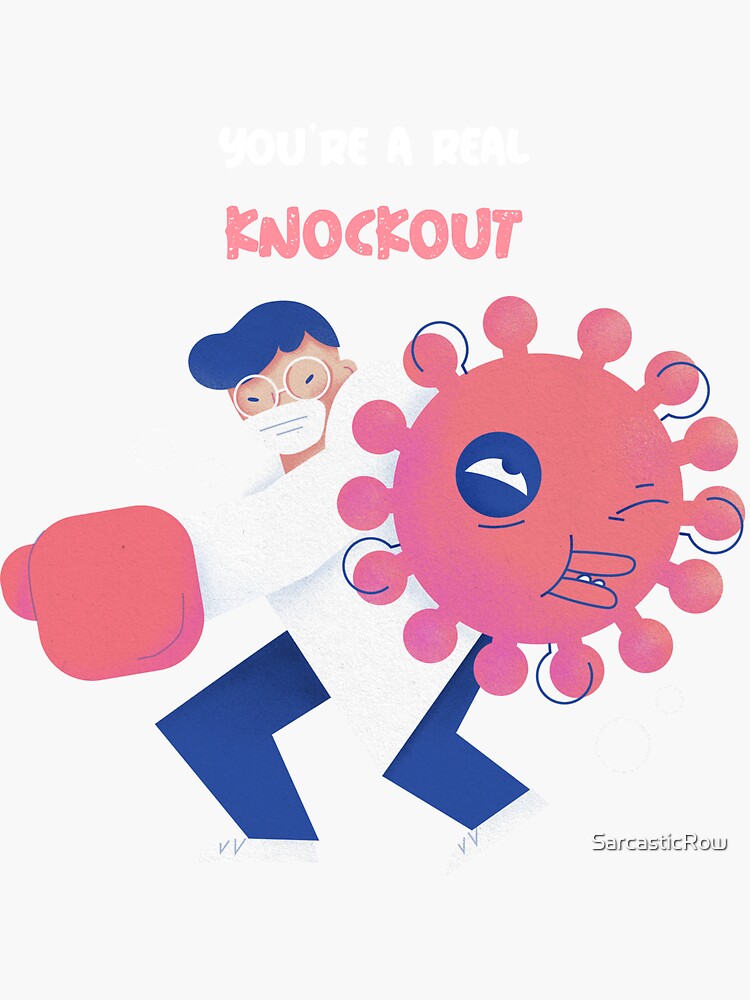 you-re-a-knockout-sticker-by-sarcasticrow-redbubble