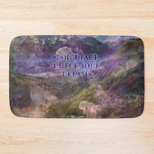 Item preview, Don't Fact Check Your Dreams designed and sold by QGPennyworth.