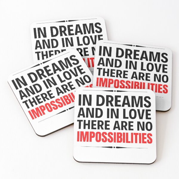 Item preview, In Dreams And Love There Are No Impossibilities - Funny Valentine Quotes And Sayings designed and sold by chetan786.
