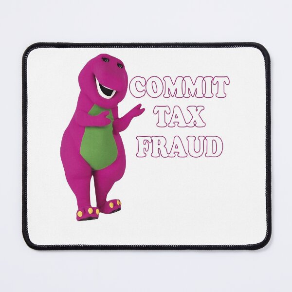 Item preview, commit tax fraud designed and sold by HayesLenhart.