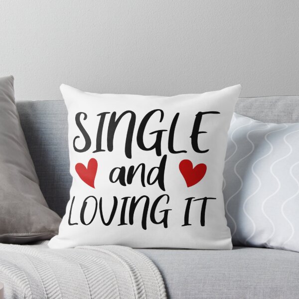 Item preview, Single And Loving It. designed and sold by UglyBoyDesign.