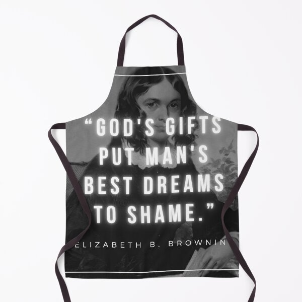 Item preview, God's gifts put man's best dreams to shame | Elizabeth Barrett Browning designed and sold by iwaya-bazaar.