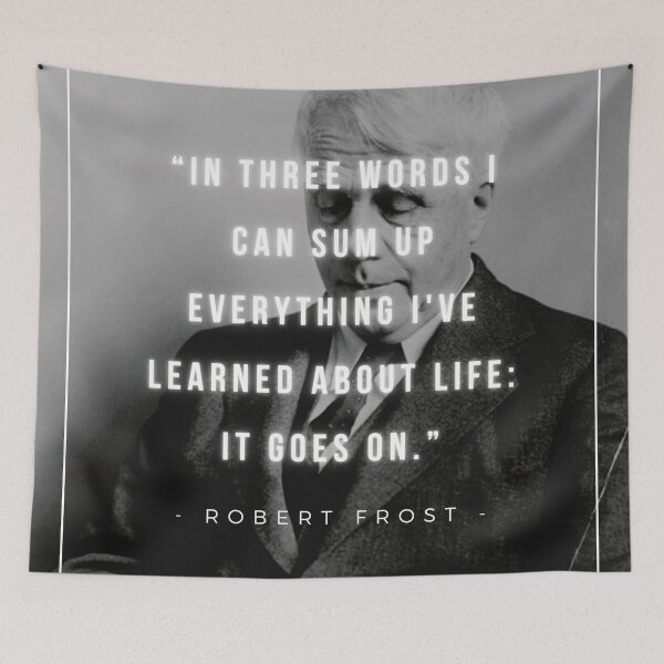 Item preview, It Goes On | Robert Frost designed and sold by iwaya-bazaar.