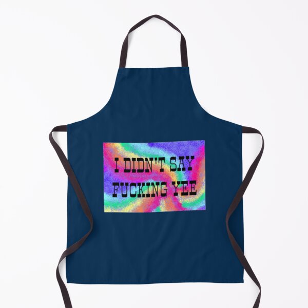 Item preview, I didn_t say fcking yee designed and sold by magicalgadab.
