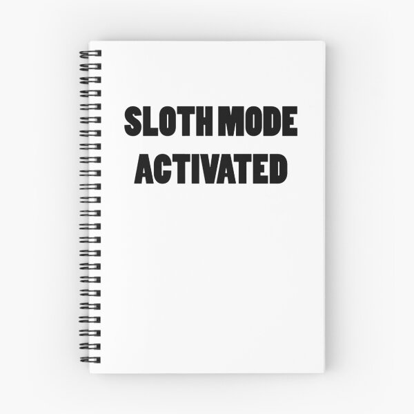 Item preview, Sloth Mode Lazy Day T-Shirt designed and sold by DSweethearts.