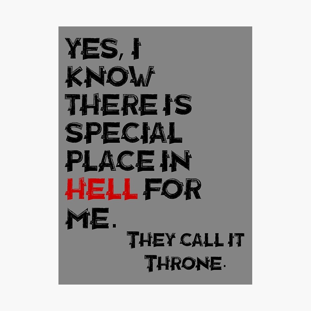Poster Le Trone En Enfer Conception De Chemise De Citation Drole Par Cool Shirts Redbubble