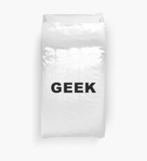 GEEK Duvet Cover