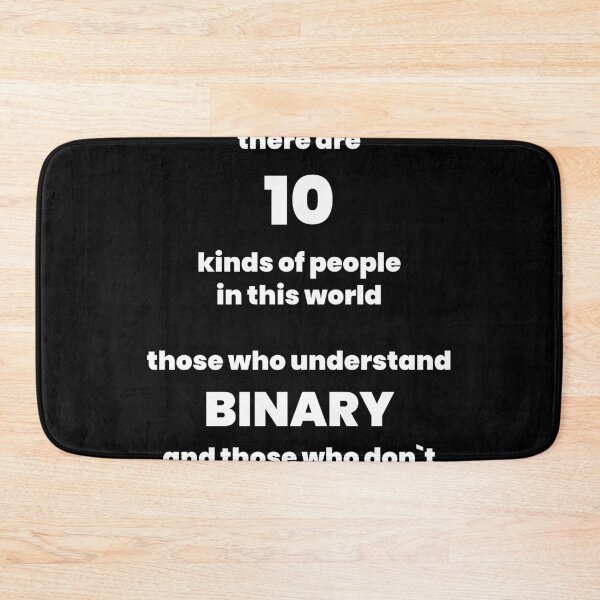 Item preview, There Are 10 Kinds Of People In This World, Those Who Understand Binary And Those Who Don`t Funny Sarcastic HTML Programming designed and sold by Express YRSLF.