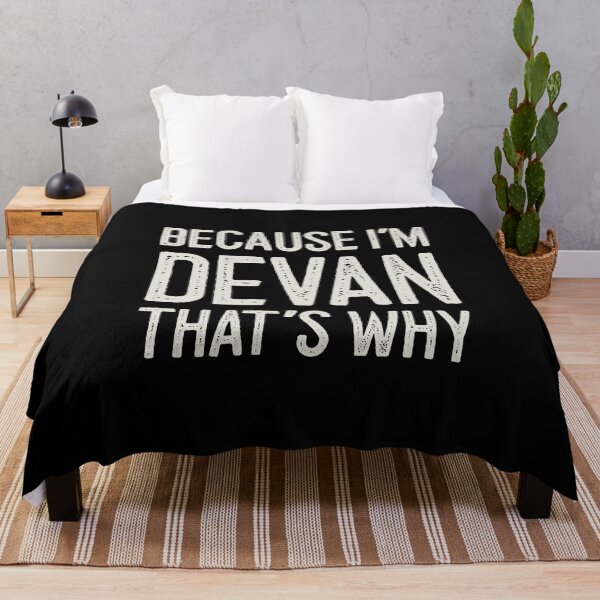Item preview, Because I’m Devan That’s Why Funny Personalized Name designed and sold by MariosNydras.