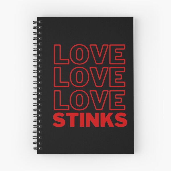 Item preview, Love Love Love Stinks designed and sold by UglyBoyDesign.