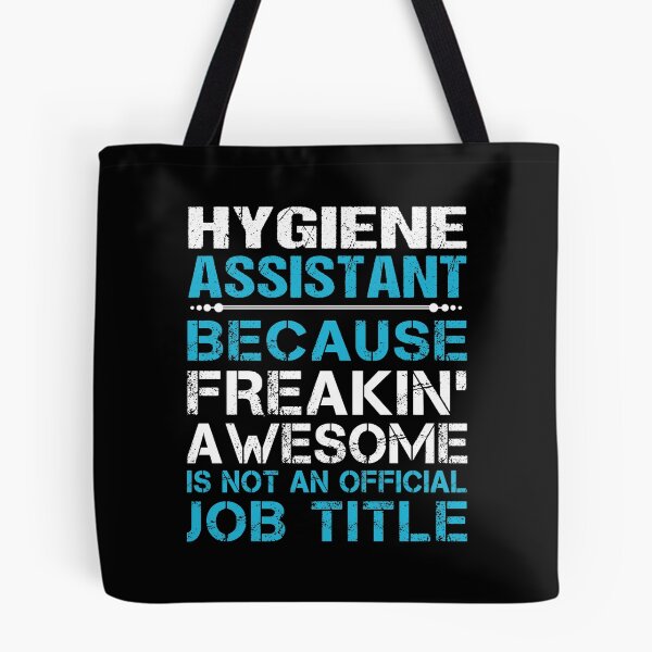 Item preview, Hygiene Assistant T Shirt - Freaking Awesome Job Gift Item Tee designed and sold by oetate4774.