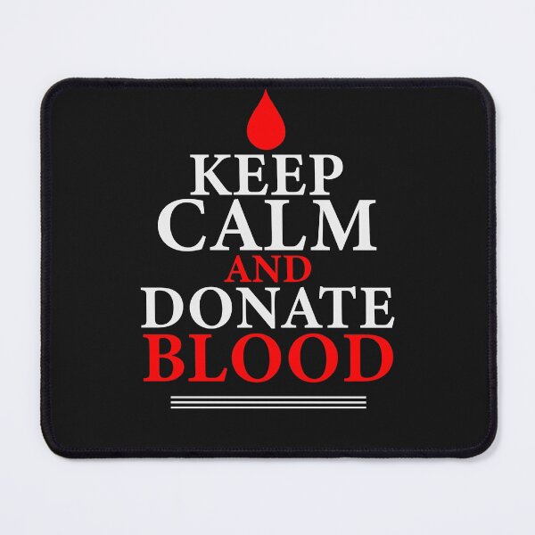 Item preview, Keep Calm And Donate Blood designed and sold by BhavyaBathla.