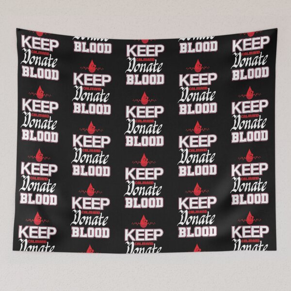 Item preview, Keep Calm And Donate Blood designed and sold by BhavyaBathla.