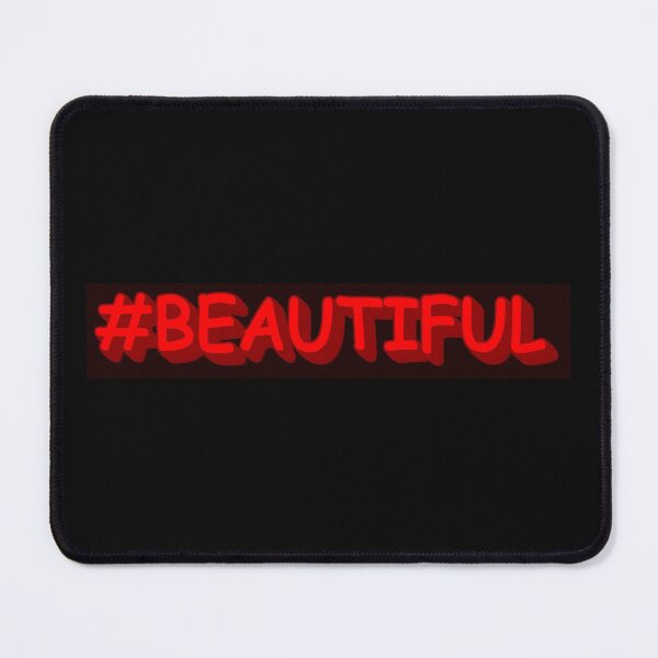Item preview, Cute Expression Design "#BEAUTIFUL". Buy Now designed and sold by Health And Fitness Posts e-Store.