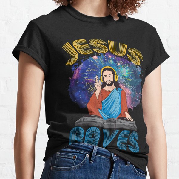 Jesus Raves White Adult T-Shirt 