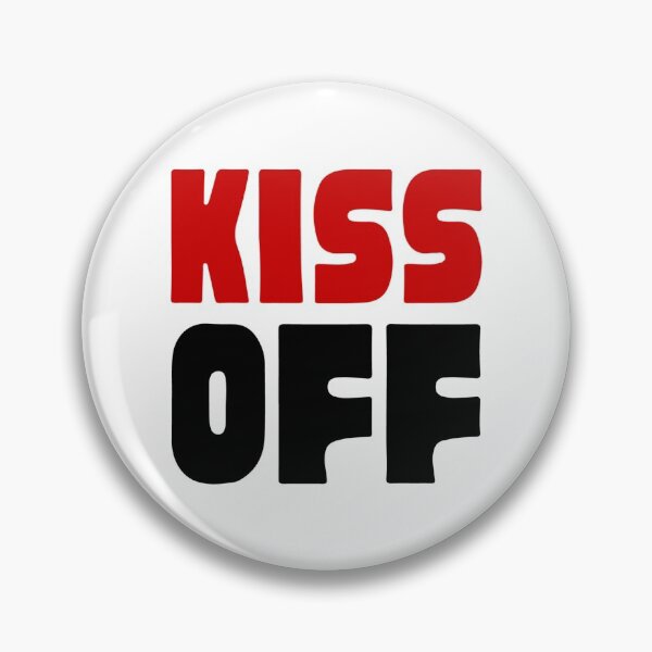 Item preview, Kiss Off designed and sold by UglyBoyDesign.