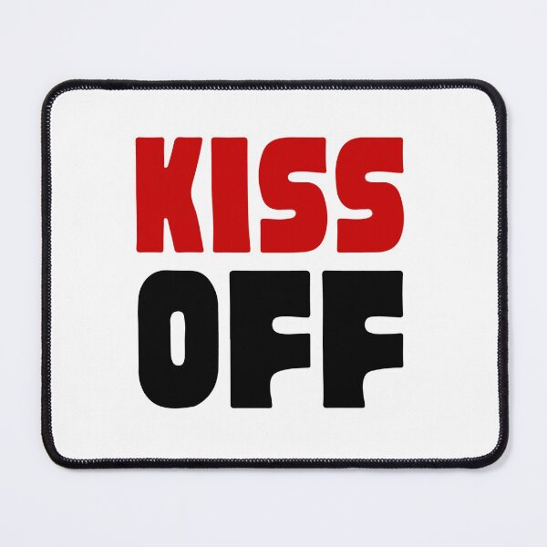 Item preview, Kiss Off designed and sold by UglyBoyDesign.