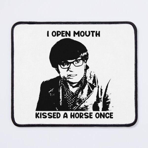 Item preview, I open mouth kissed a horse once poster designed and sold by BenWilliams34.