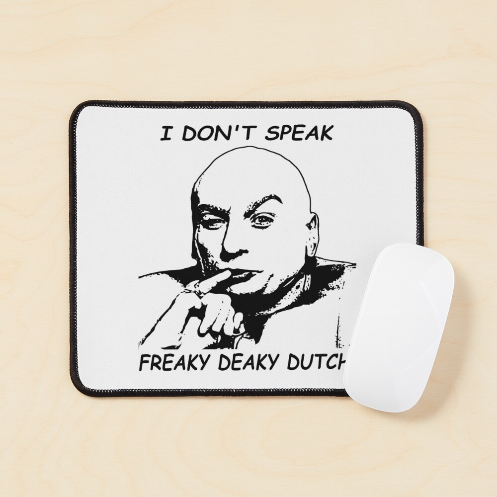 Austin powers dutch meme