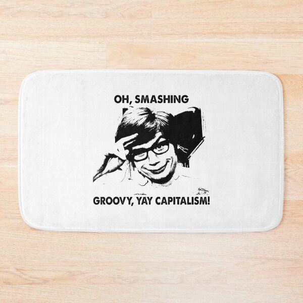 Item preview, Oh, smashing groovy yay capitalism poster designed and sold by BenWilliams34.