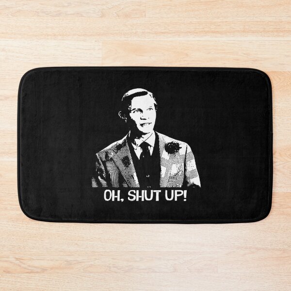 Item preview, Oh, shut up aet Basil Exposition character poster designed and sold by BenWilliams34.
