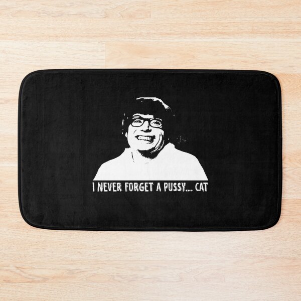 Item preview, I never forget a pussy car Austin Powers art character designed and sold by BenWilliams34.
