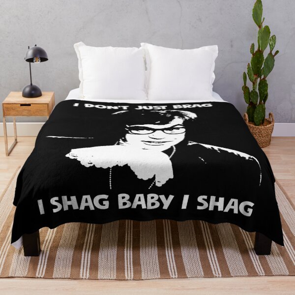 Item preview, I don't just brag, i shag baby i shag Austin Powers character designed and sold by BenWilliams34.