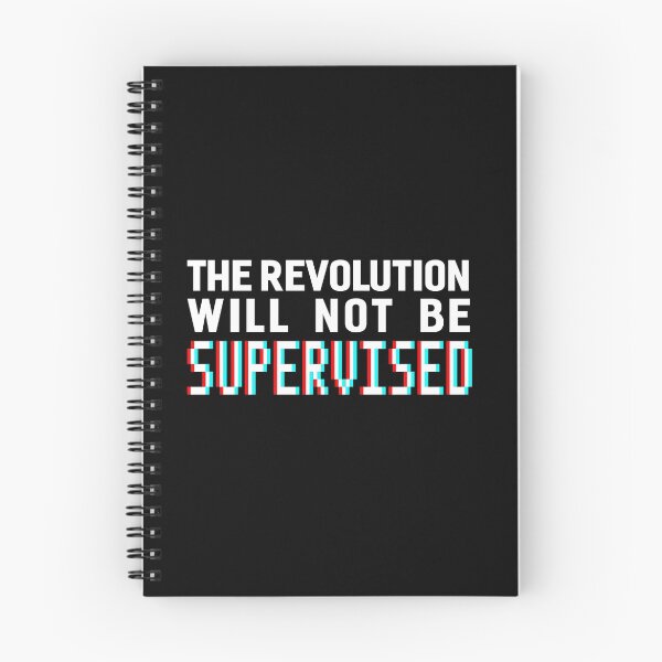 Item preview, The revolution will not be supervised, white font (3D) designed and sold by perceptron.
