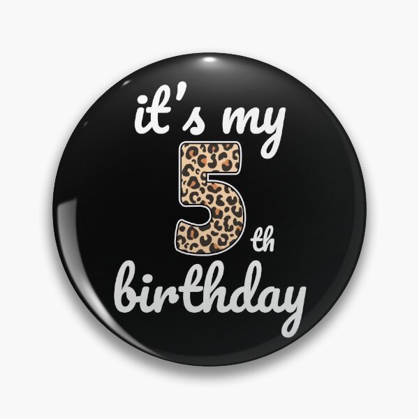 Item preview, Its my birthday, 5th Birthday Leopard Print, Kid Leopard 5th Birthday, 5 Years Old Wild Animal, Number Five Safari Zoo designed and sold by singRsong.