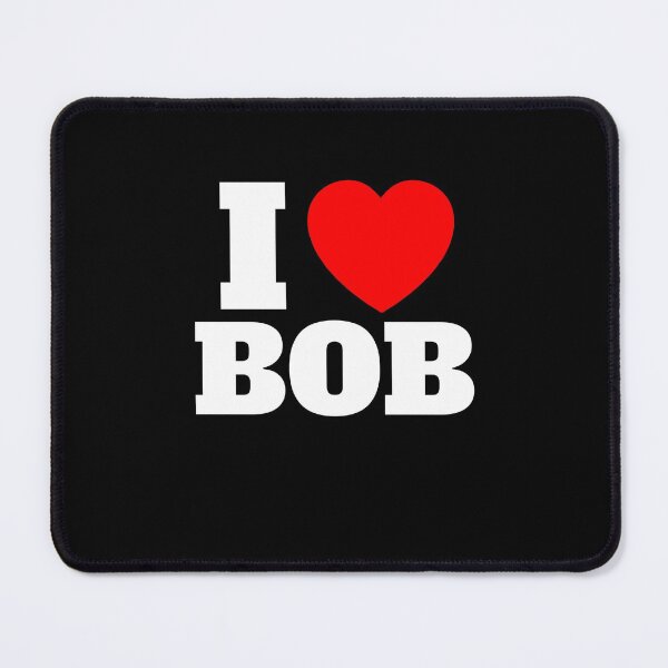 Item preview, I Love Bob/ R.I.P. Bob designed and sold by FunTextArt.