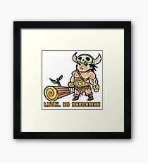 Level 20 Barbarian Framed Print