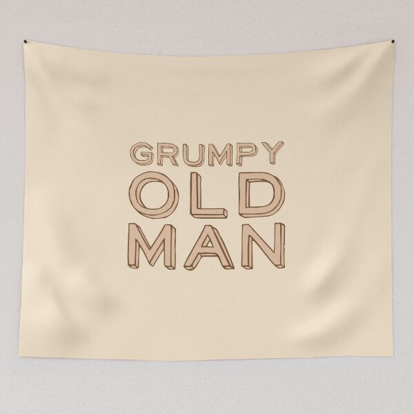 Item preview, GRUMPY OLD MAN designed and sold by jazzydevil.