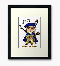 Level 20 Bard Framed Print