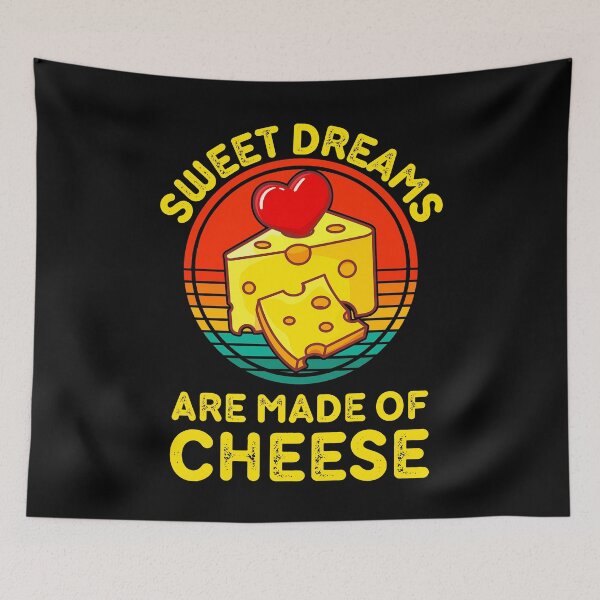 Item preview, Funny Sweet Dreams Are Made Of Cheese Retro Cheese Lovers designed and sold by RGRamsey.